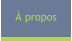 À propos