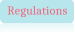 Regulations