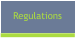 Regulations